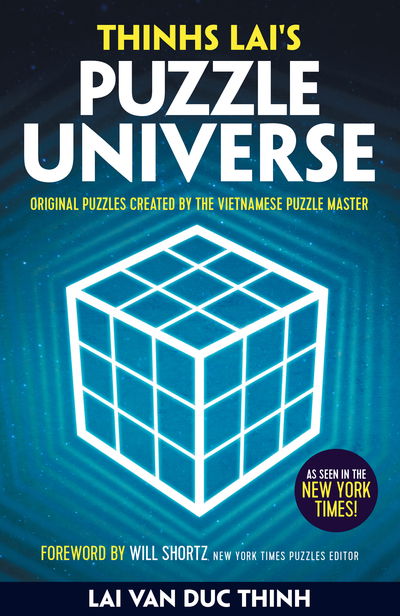 Cover for Lai Van Duc Thinh · Thinh Lai's Puzzle Universe: Original Puzzles Created by the Vietnamese Puzzle Master (Paperback Bog) (2020)