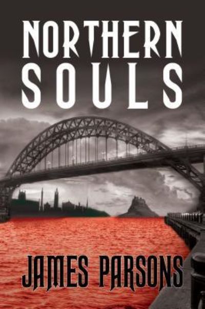 Cover for James Parsons · Northern Souls (Paperback Bog) (2017)