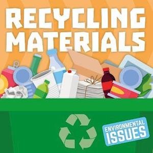 Cover for Gemma McMullen · Recycling Materials - Environmental Issues (Paperback Bog) (2020)