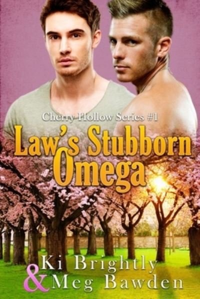 Cover for Meg Bawden · Law's Stubborn Omega (Paperback Book) (2019)