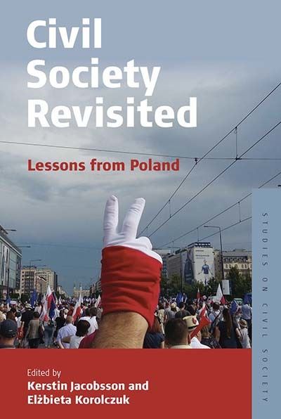 Cover for Civil Society Revisited: Lessons from Poland - Studies on Civil Society (Paperback Book) (2021)