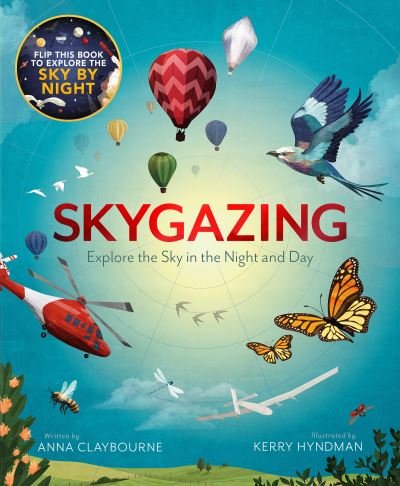 Cover for Anna Claybourne · Skygazing: Explore the Sky in the Day and Night (Paperback Book) (2022)