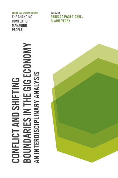 Cover for Rebecca Page-Tickell · Conflict and Shifting Boundaries in the Gig Economy: An Interdisciplinary Analysis - The Changing Context of Managing People (Paperback Book) (2022)