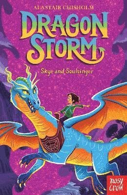 Cover for Alastair Chisholm · Dragon Storm: Skye and Soulsinger - Dragon Storm (Paperback Book) (2023)