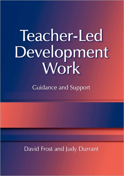 Cover for David Frost · Teacher-Led Development Work: Guidance and Support (Taschenbuch) (2003)