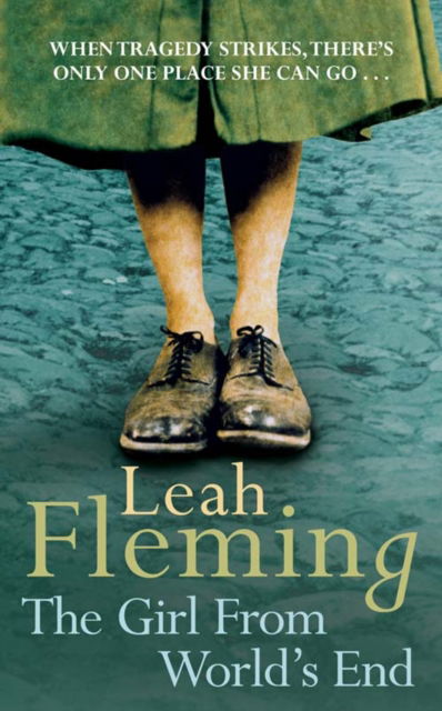 Cover for Leah Fleming · The Girl From World's End (Paperback Book) (2007)