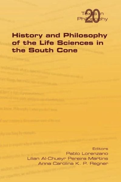 Cover for Pablo Lorenzano · History and Philosophy of Life Sciences in the South Cone (Pocketbok) (2013)