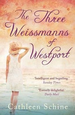 Cover for Cathleen Schine · The Three Weissmanns of Westport (Paperback Book) (2011)