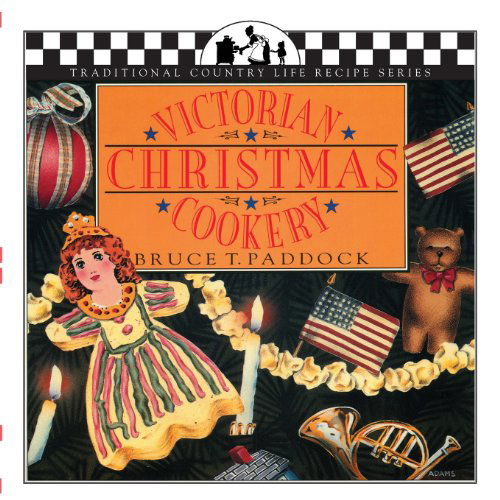 Cover for Bruce T Paddock · Victorian Christmas Cookery (Paperback Book) (1994)