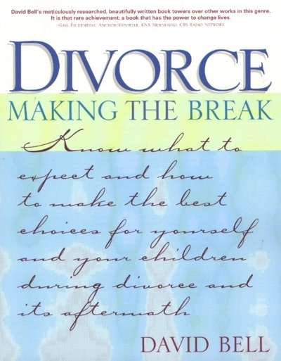 Cover for David Bell · Divorce: Making the Break (Paperback Bog) (2002)