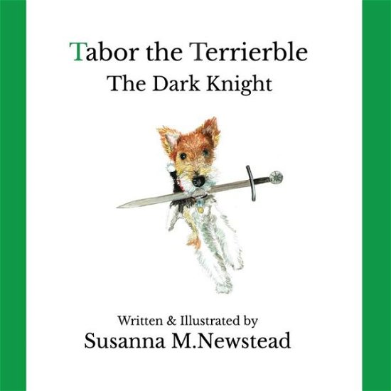 Cover for Susanna M. Newstead · Tabor the Terrierble (Paperback Book) (2021)