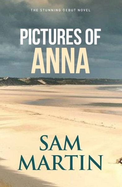 Cover for Sam Martin · Pictures of Anna (Paperback Book) (2019)