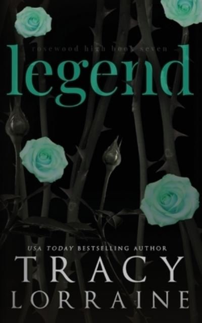 Cover for Tracy Lorraine · Legend (Taschenbuch) (2021)