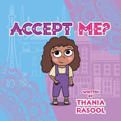 Cover for Thania Rasool · Accept Me (Paperback Book) (2023)