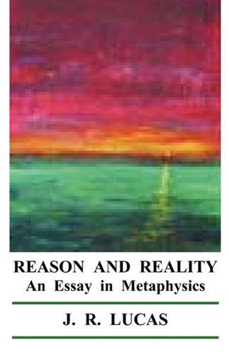 Cover for J. R. Lucas · Reason and Reality (Paperback Book) (2009)