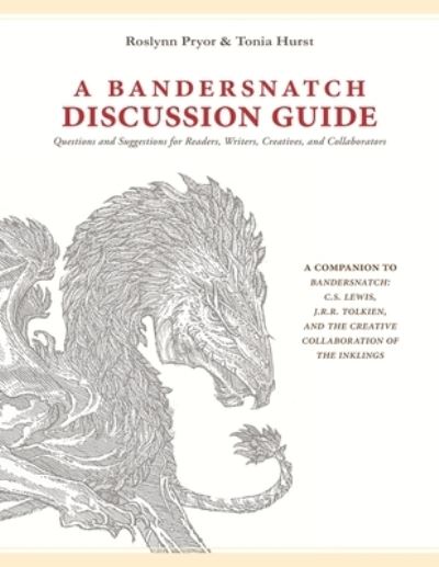 Cover for Tonia Hurst · A Bandersnatch Discussion Guide (Paperback Book) (2020)