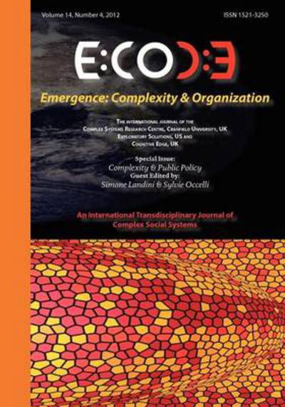 Cover for Simone Landini · Emergence: Complexity &amp; Organization (14.4) - Complexity &amp; Public Policy (Paperback Book) (2013)
