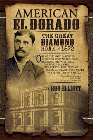 Cover for Ron Elliott · American El Dorado (Book) (2013)