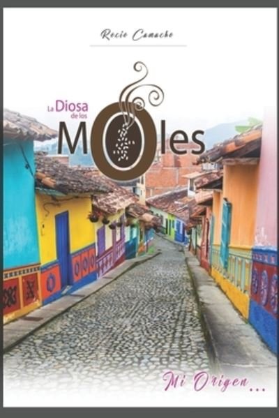 Cover for Bill Esparza · La Diosa de los Moles (Paperback Book) (2019)