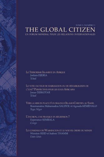 Cover for Global Citizen · The Global Citizen: Tome 1: Numero 1 (Paperback Book) [French edition] (2014)