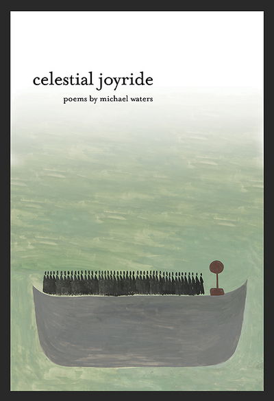 Cover for Michael Waters · Celestial Joyride (Paperback Book) (2016)