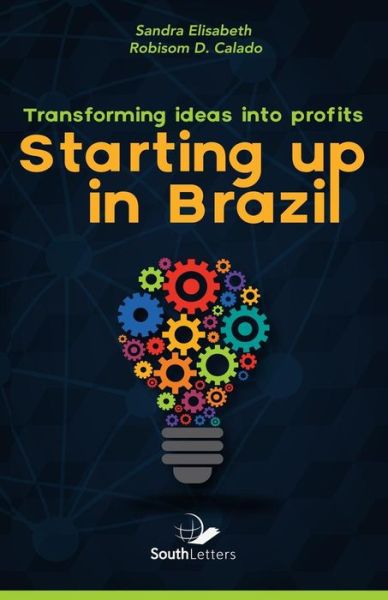 Cover for Robisom Calado · Transforming Ideas into Profit (Pocketbok) (2015)