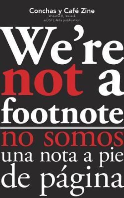 Cover for Dstl Arts · We're Not a Footnote (Pocketbok) (2017)