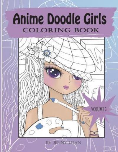 Cover for Jenny Luan · Anime Doodle Girls : Coloring book (Paperback Book) (2018)