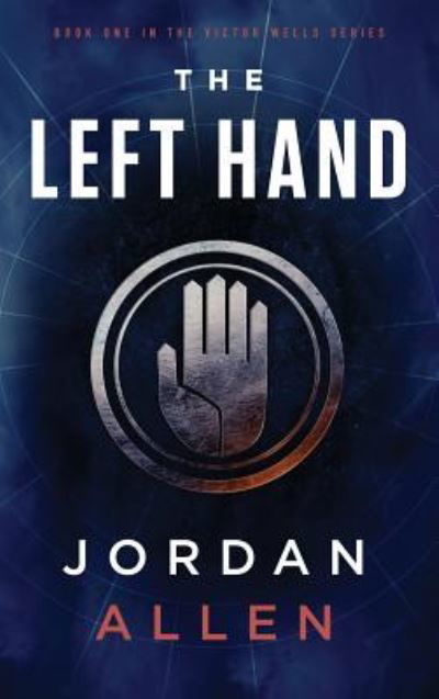 Cover for Jordan Allen · The Left Hand (Hardcover bog) (2018)