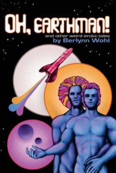 Cover for Berlynn Wohl · Oh, Earthman! (Paperback Book) (2018)