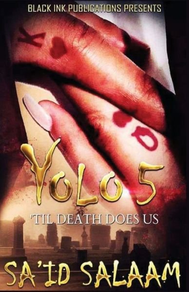 Cover for Sa'id Salaam · Yolo 5 (Paperback Bog) (2020)