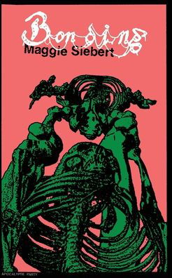 Cover for Maggie Siebert · Bonding (Paperback Book) (2022)