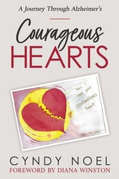 Cover for Cyndy Noel · Courageous Hearts (Book) (2022)