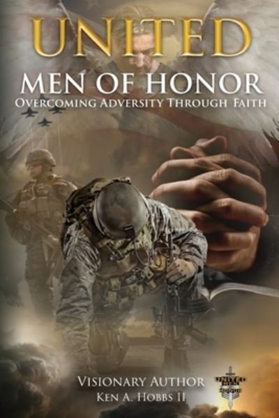 Cover for Hobbs, Ken A., 2nd · United Men of Honor (Bok) (2022)