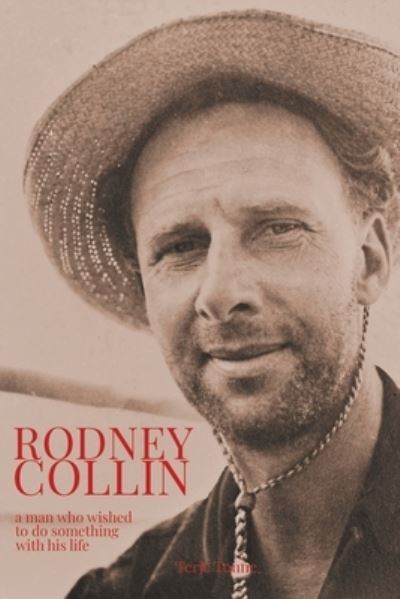 Cover for Terje Tonne · Rodney Collin: a man who wished to do something with his life (Pocketbok) (2023)