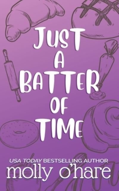 Cover for Molly O'Hare · Just a Batter of Time (Buch) (2022)