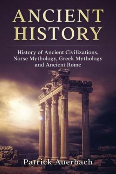 Cover for Patrick Auerbach · Ancient History (Paperback Book) (2017)