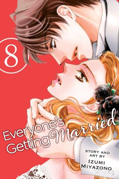 Cover for Izumi Miyazono · Everyone's Getting Married, Vol. 8 - Everyone's Getting Married (Paperback Book) (2018)