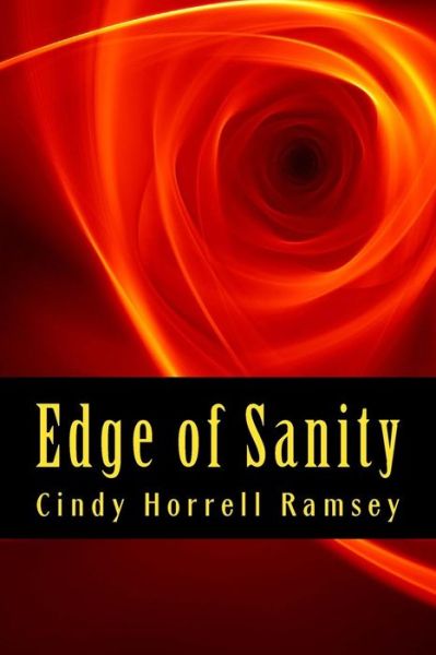 Cover for Cindy Horrell Ramsey · Edge of Sanity (Paperback Book) (2017)