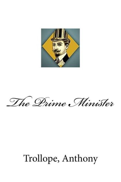 Cover for Trollope Anthony · The Prime Minister (Paperback Book) (2017)