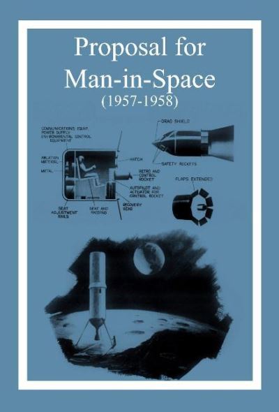 Cover for Robert Godwin · Proposal for Man-in-Space (1957-1958) (Paperback Book) (2019)