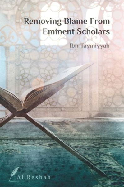 Cover for Al Reshah · Removing Blame from Eminent Scholars (Book) (2020)