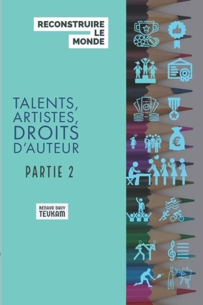 Cover for Renaud Davy Teukam · Reconstruire Le Monde (Paperback Book) (2021)