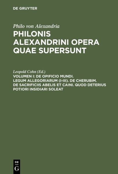 Cover for Leopoldus Cohn · De opificio mundi. Legum allegoriarum ( (Book) (1963)