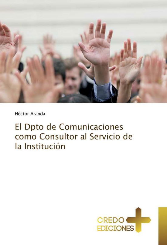 Cover for Aranda · El Dpto de Comunicaciones como C (Book)