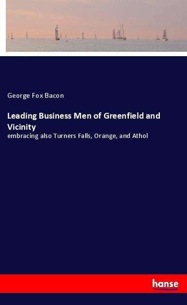 Cover for Bacon · Leading Business Men of Greenfiel (Bok)