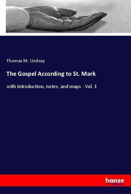 Cover for Lindsay · The Gospel According to St. Mar (Book)