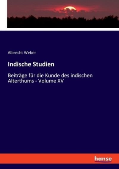 Cover for Albrecht Weber · Indische Studien (Paperback Book) (2023)