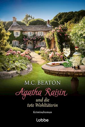 Cover for M. C. Beaton · Agatha Raisin und die tote Wohltäterin (Buch) (2025)