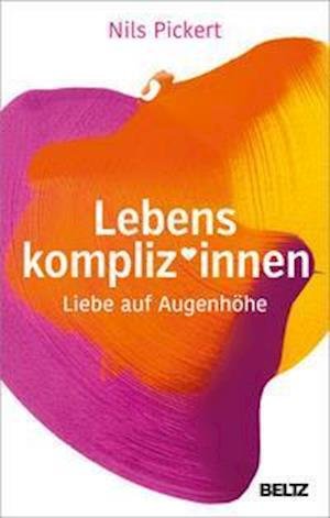 Cover for Nils Pickert · Lebenskompliz*innen (Paperback Bog) (2022)
